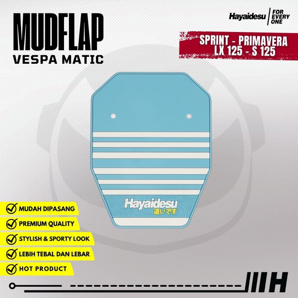 Hayaidesu Mudflap Vespa Matic Sprint, Primavera, LX 125, S 125 Penahan Lumpur - Premium Quality