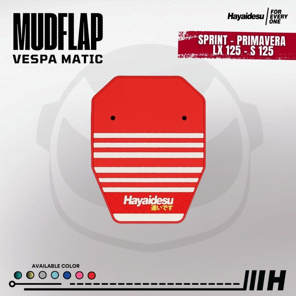 Hayaidesu Mudflap Vespa Matic Sprint, Primavera, LX 125, S 125 Penahan Lumpur - Premium Quality