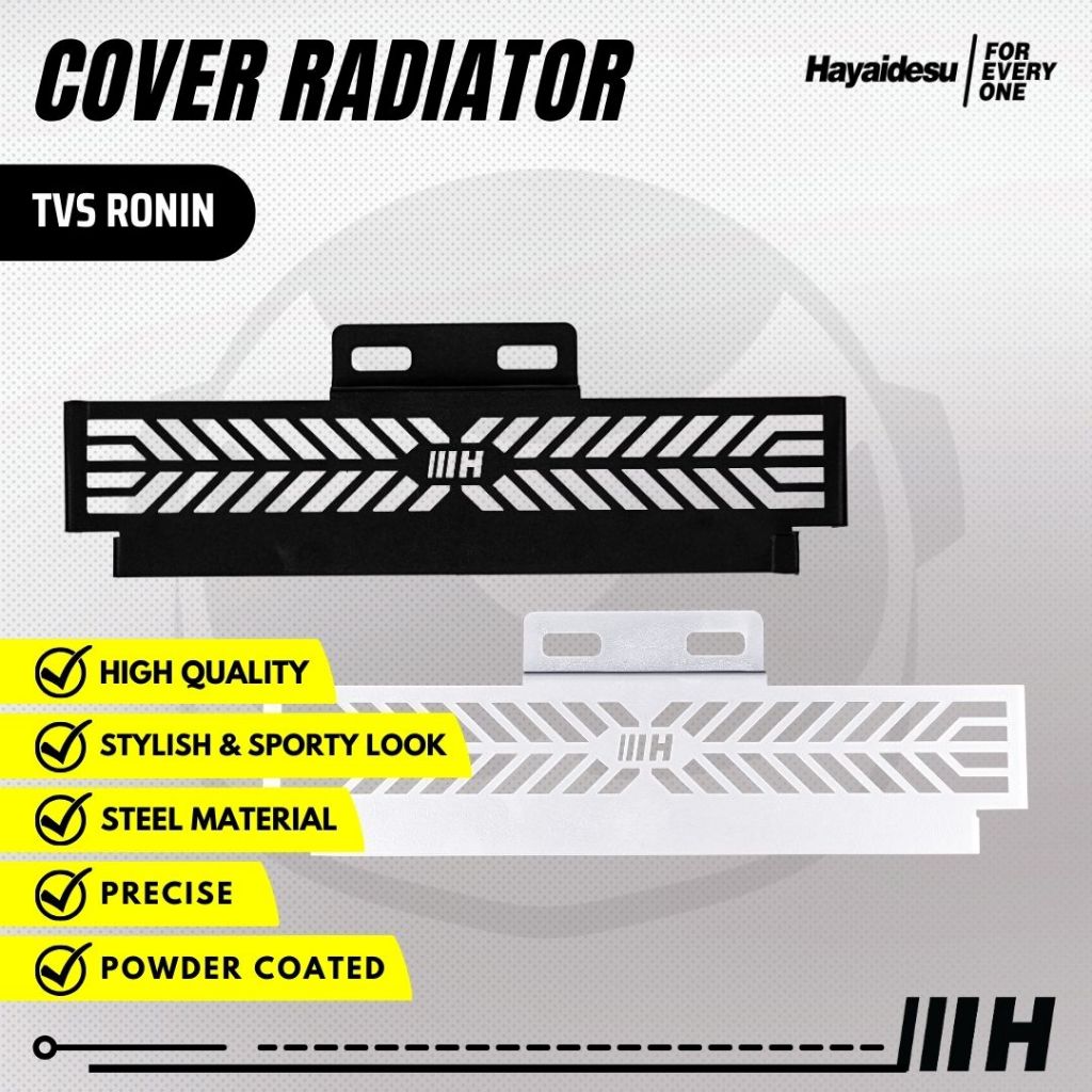 HAYAIDESU RADIATOR COVER TVS RONIN