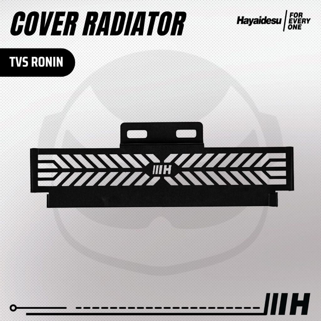 HAYAIDESU RADIATOR COVER TVS RONIN