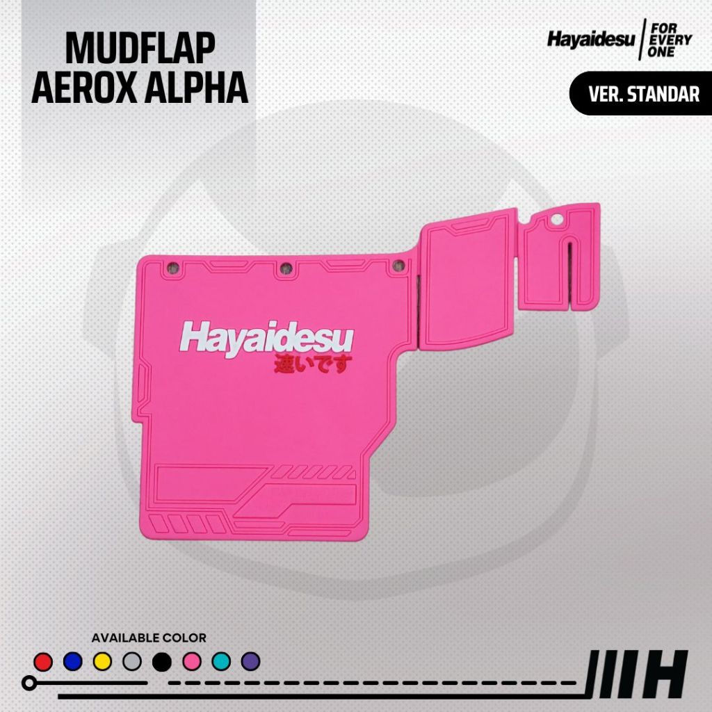 Hayaidesu Mudflap Penahan Lumpur AEROX Alpha (Standard & Cyber City) - Premium Quality