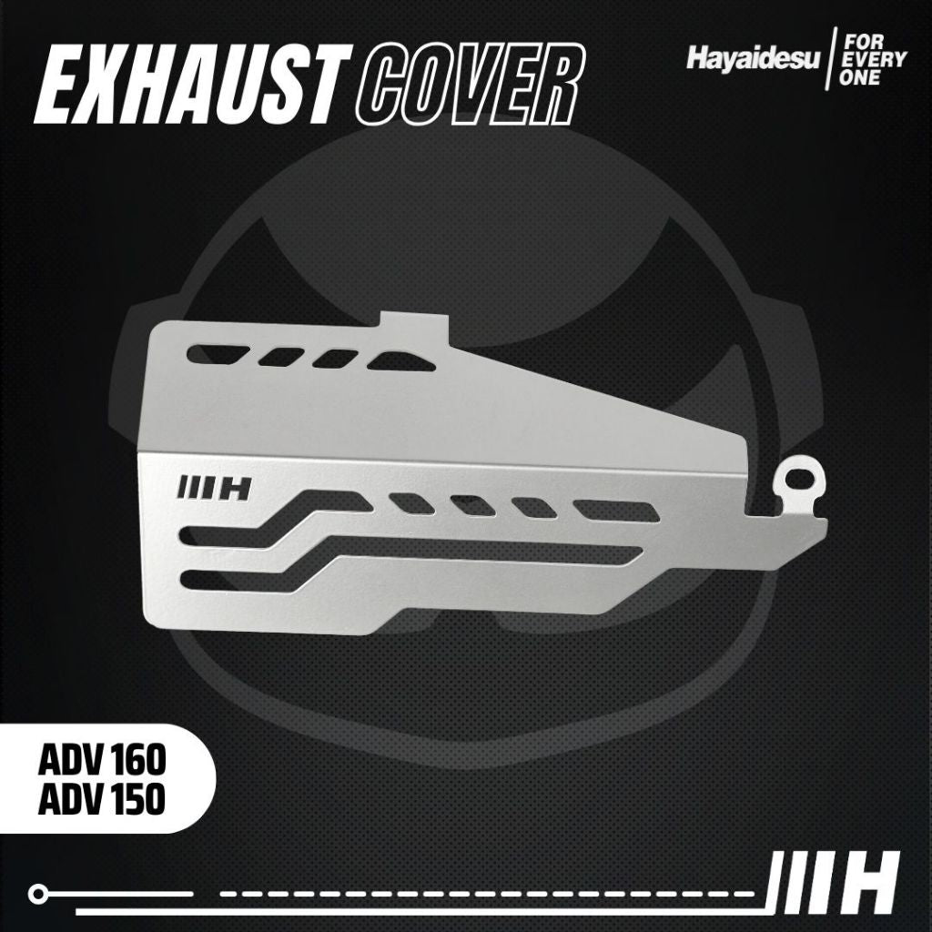 Hayaidesu Exhaust Cover ADV 150 & ADV 160 Tameng Pelindung Knalpot Motor Honda ADV