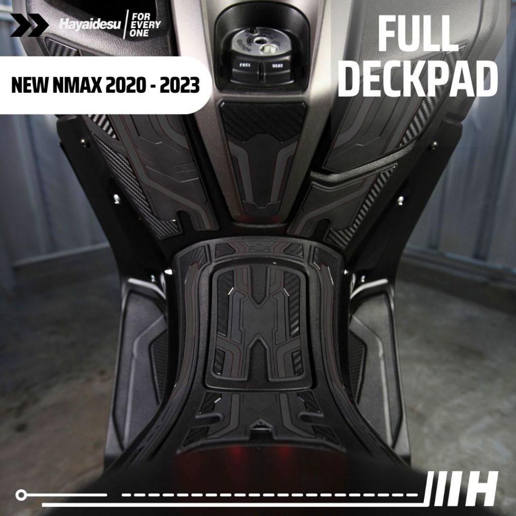Hayaidesu All New NMAX 2020-2023 Paket Full Deck Upper & Center