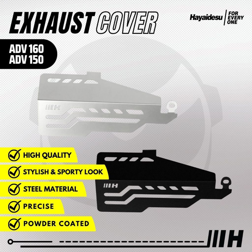 Hayaidesu Exhaust Cover ADV 150 & ADV 160 Tameng Pelindung Knalpot Motor Honda ADV