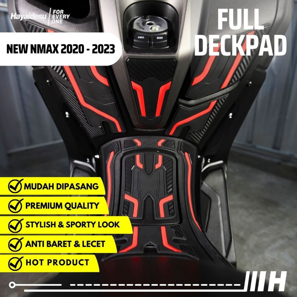 Hayaidesu All New NMAX 2020-2023 Paket Full Deck Upper & Center
