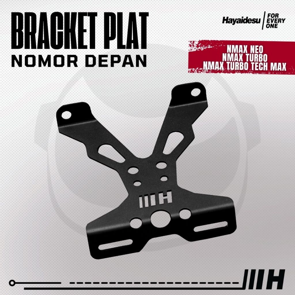 Hayaidesu Bracket Plate Number Depan Yamaha Nmax NEO/S,TURBO/TECHMAX- Dudukan Plat Nomor Depan