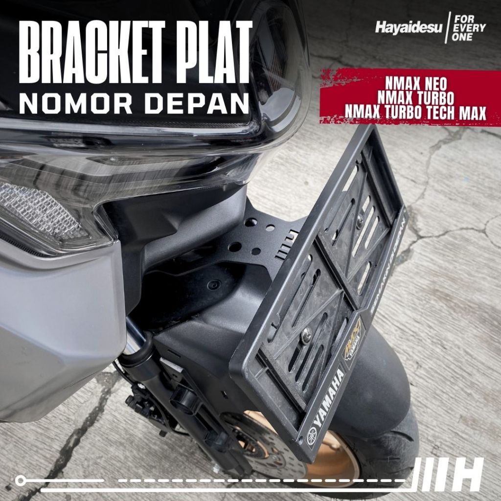 Hayaidesu Bracket Plate Number Depan Yamaha Nmax NEO/S,TURBO/TECHMAX- Dudukan Plat Nomor Depan