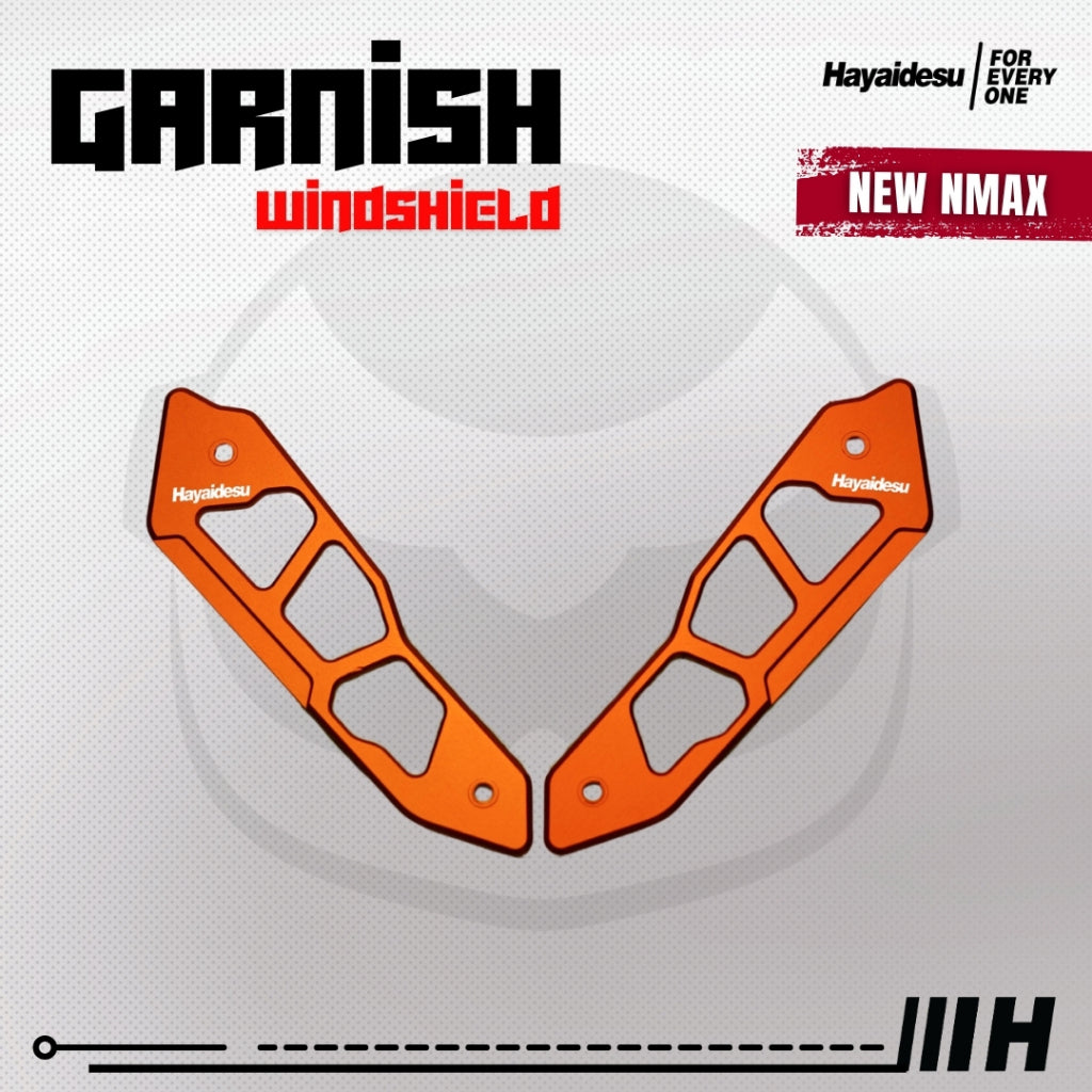 Hayaidesu Garnish Windshield All New NMAX - Full CNC Anodize