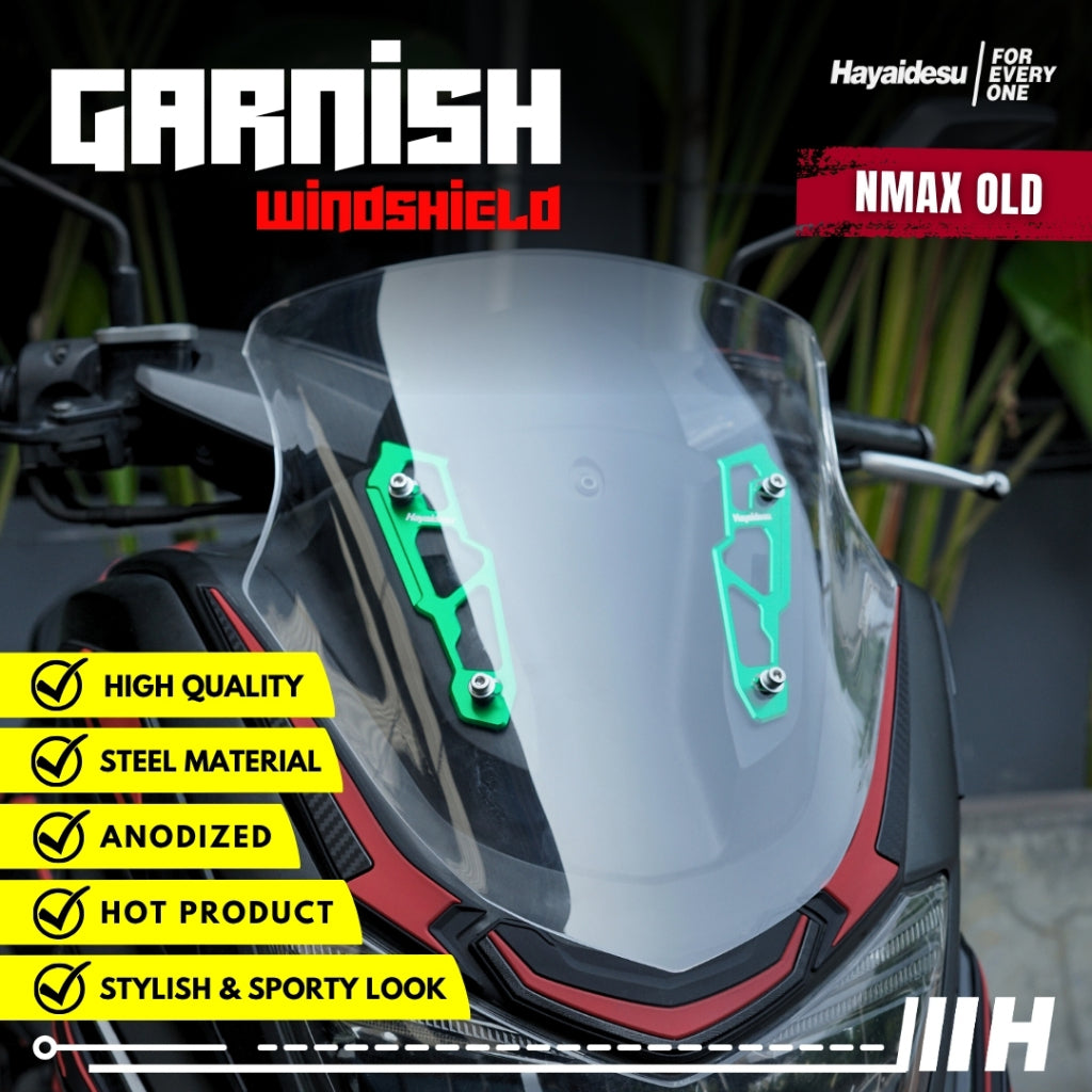 Hayaidesu Garnish Windshield NMAX OLD (2015-2019) - Full CNC Anodize