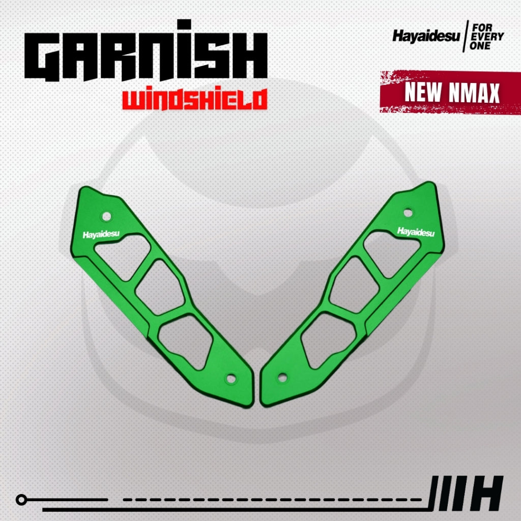 Hayaidesu Garnish Windshield All New NMAX - Full CNC Anodize