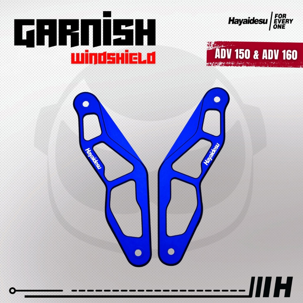 Hayaidesu Garnish Windshield ADV 150 & ADV 160 - Full CNC Anodize