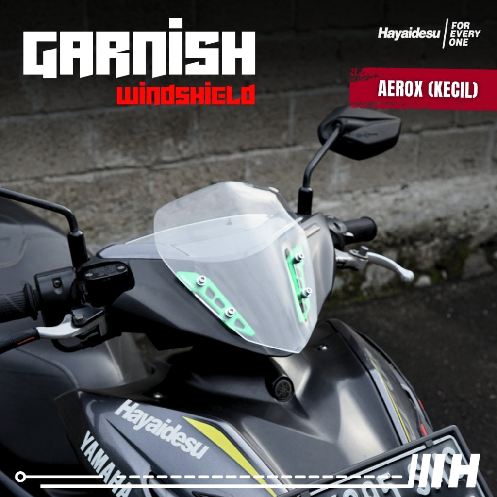 Hayaidesu Garnish Windshield AEROX Old, AEROX Connected, AEROX Alpha (Inside/Dalam) - Full CNC Anodize
