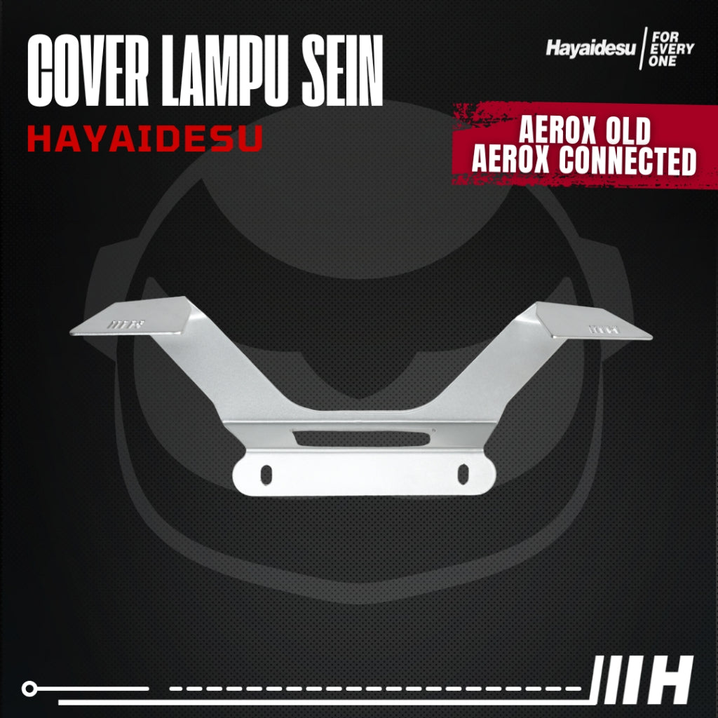 Hayaidesu Cover Pelindung Lampu Sein Belakang AEROX OLD & NEW CONNECTED (2016-2024)