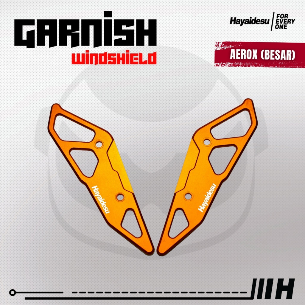 Hayaidesu Garnish Windshield AEROX Old, AEROX Connected, AEROX Alpha (Luar/Outside) - Full CNC Anodize