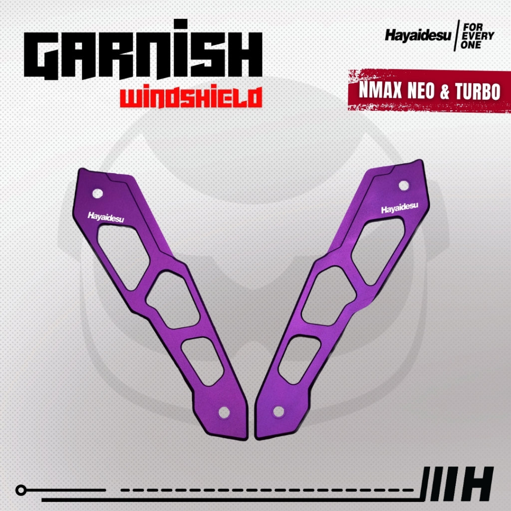 Hayaidesu Garnish Windshield NMAX NEO & NMAX TURBO - Full CNC Anodize