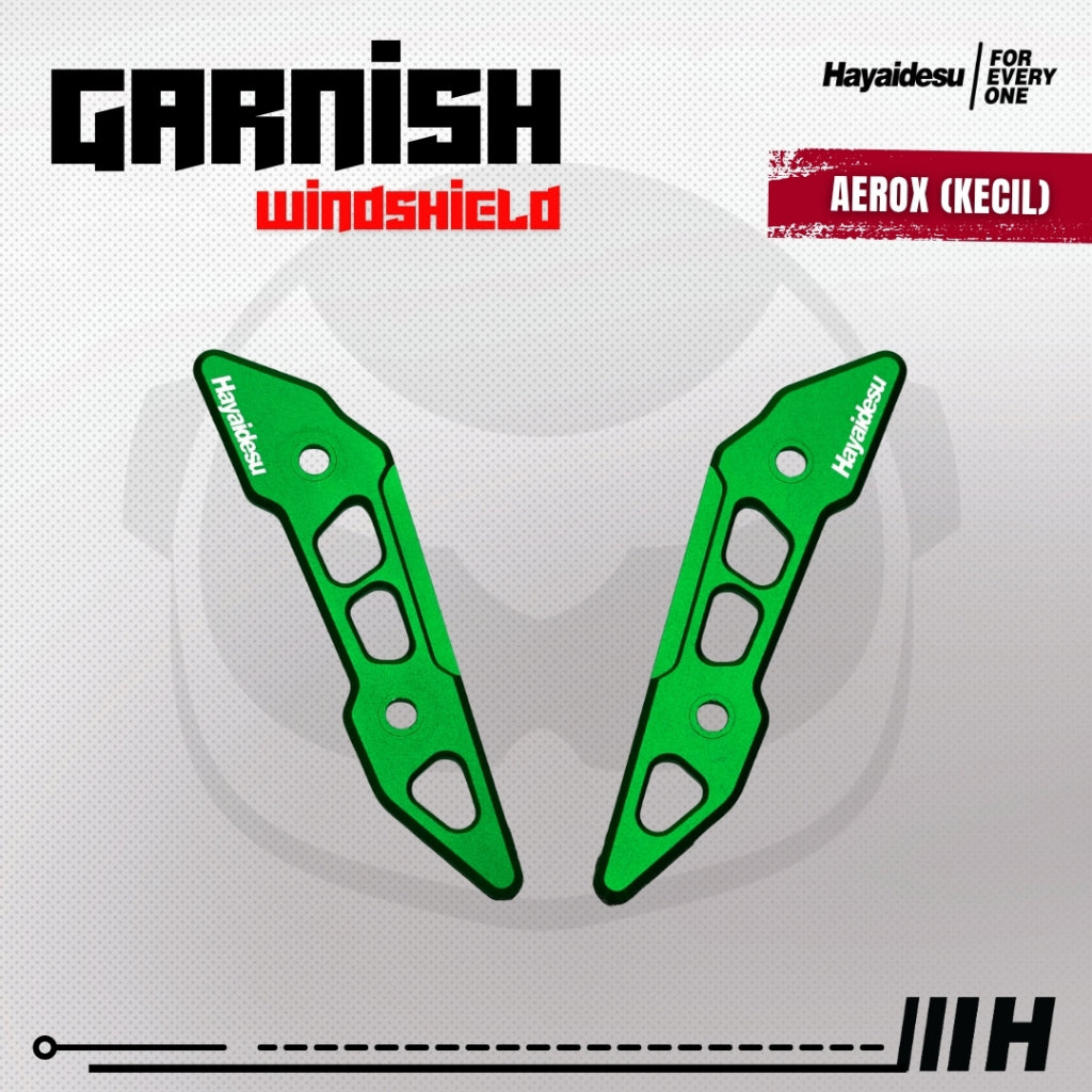 Hayaidesu Garnish Windshield AEROX Old, AEROX Connected, AEROX Alpha (Inside/Dalam) - Full CNC Anodize