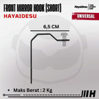 Hayaidesu Front Mirror Hook Plat Gantungan Barang Spion Motor - Universal