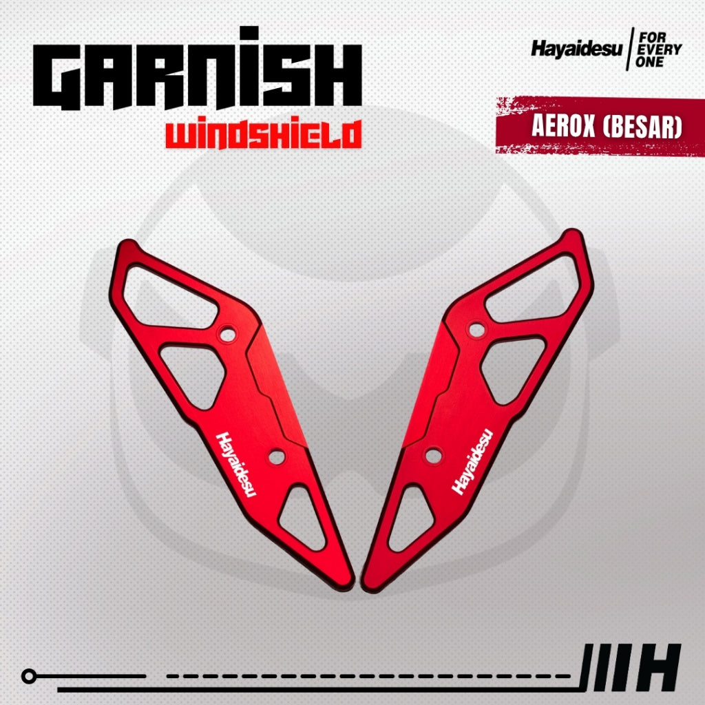 Hayaidesu Garnish Windshield AEROX Old, AEROX Connected, AEROX Alpha (Luar/Outside) - Full CNC Anodize