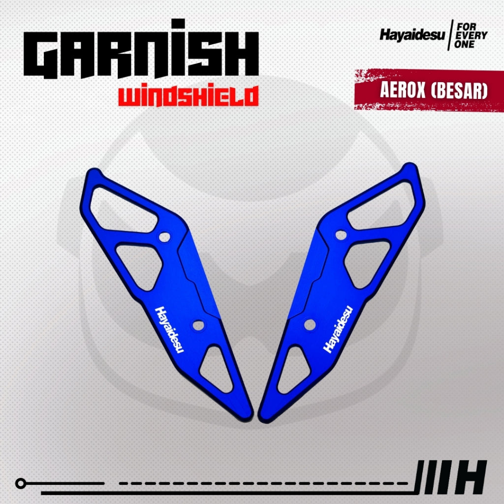 Hayaidesu Garnish Windshield AEROX Old, AEROX Connected, AEROX Alpha (Luar/Outside) - Full CNC Anodize