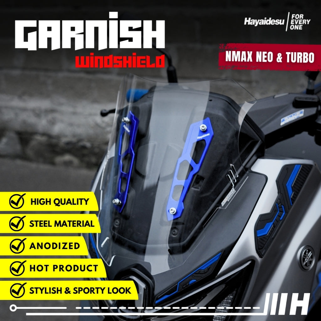 Hayaidesu Garnish Windshield NMAX NEO & NMAX TURBO - Full CNC Anodize
