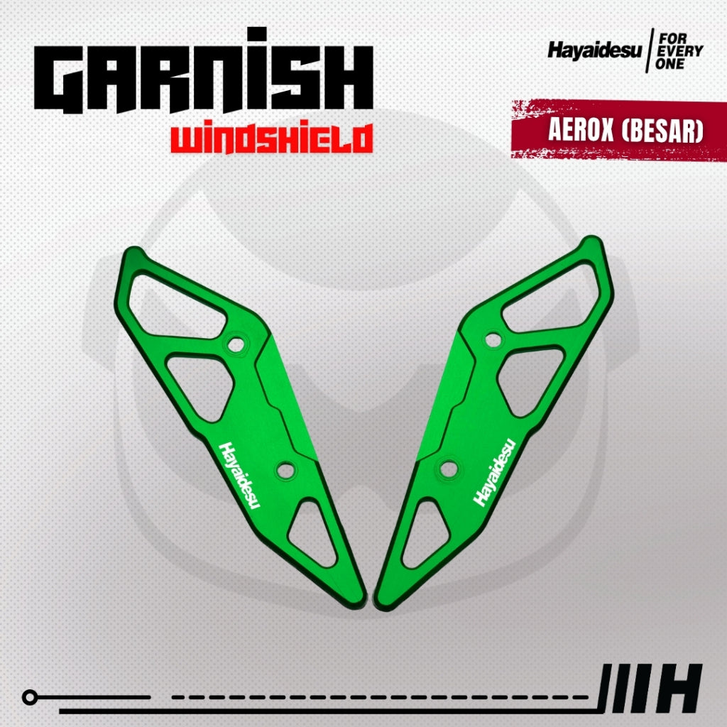 Hayaidesu Garnish Windshield AEROX Old, AEROX Connected, AEROX Alpha (Luar/Outside) - Full CNC Anodize