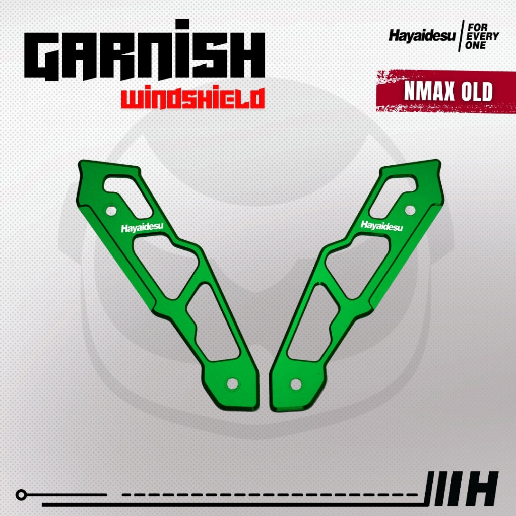 Hayaidesu Garnish Windshield NMAX OLD (2015-2019) - Full CNC Anodize
