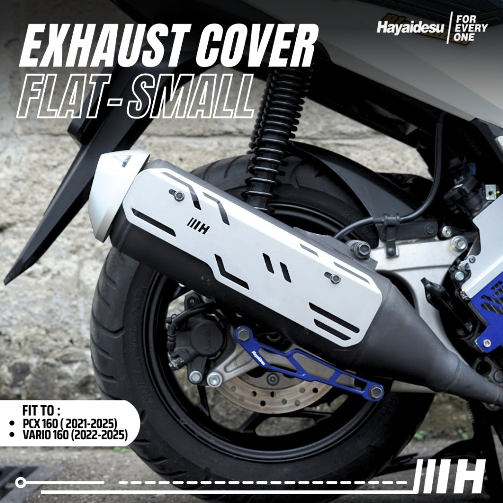 Hayaidesu Exhaust / Knalpot Cover (FLAT) Honda VARIO 160 & PCX 160 Tameng Pelindung Knalpot