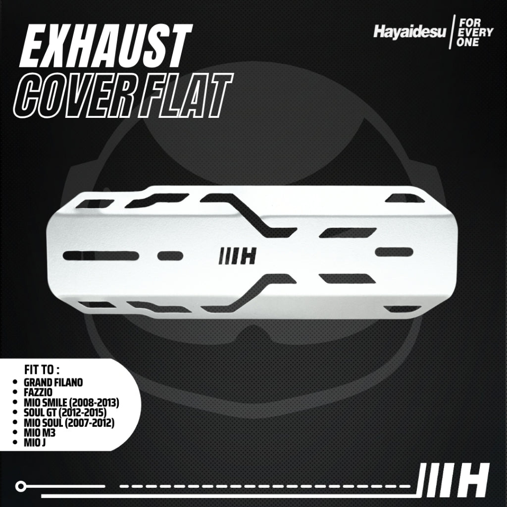 Hayaidesu Exhaust / Knalpot Cover (FLAT) Mio Smile, Mio Soul Carbu,Soul GT, Fazzio, Filano, Mio M3, Mio J Tameng Pelindung Knalpot Motor Yamaha
