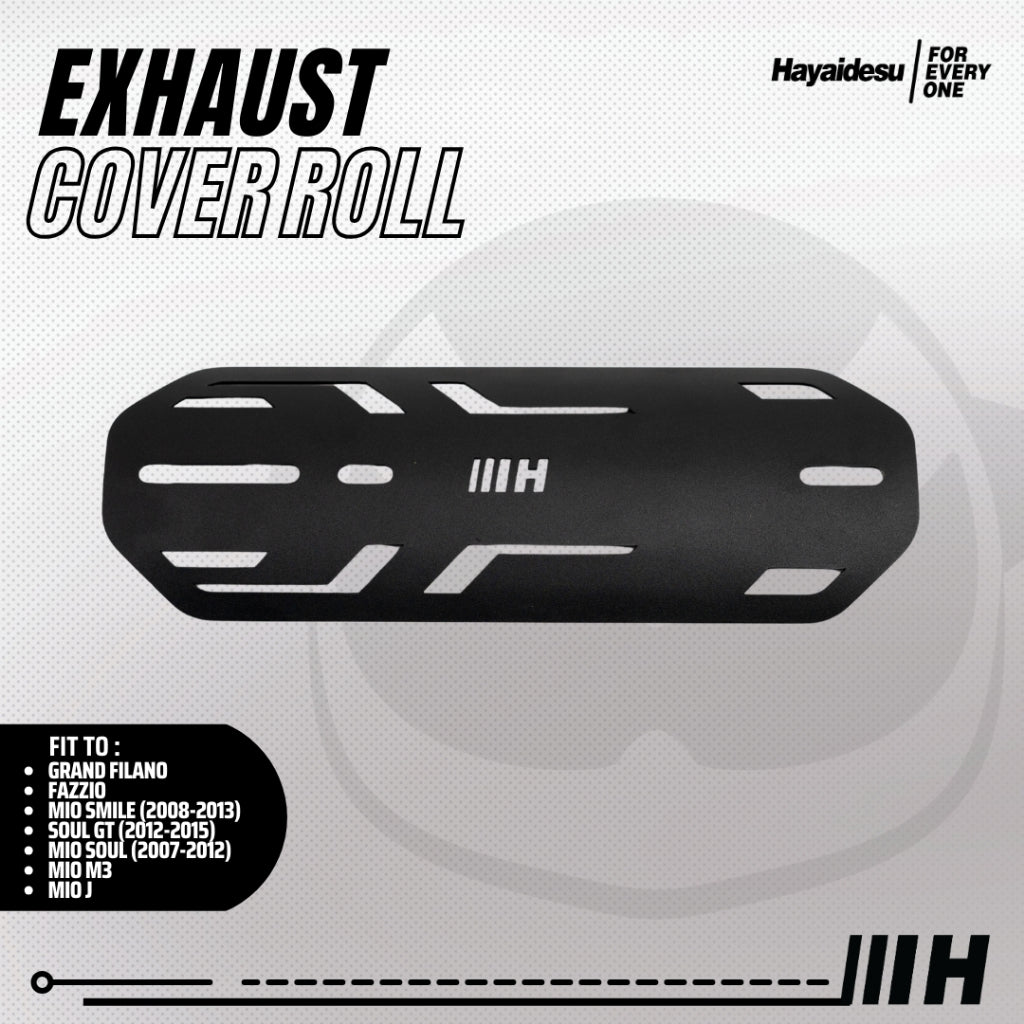 Hayaidesu Exhaust / Knalpot Cover (ROLL) Mio Smile, Soul Carbu, Soul GT, Fazzio, Grand Filano Mio M3, Mio J Tameng Pelindung Knalpot Motor Yamaha