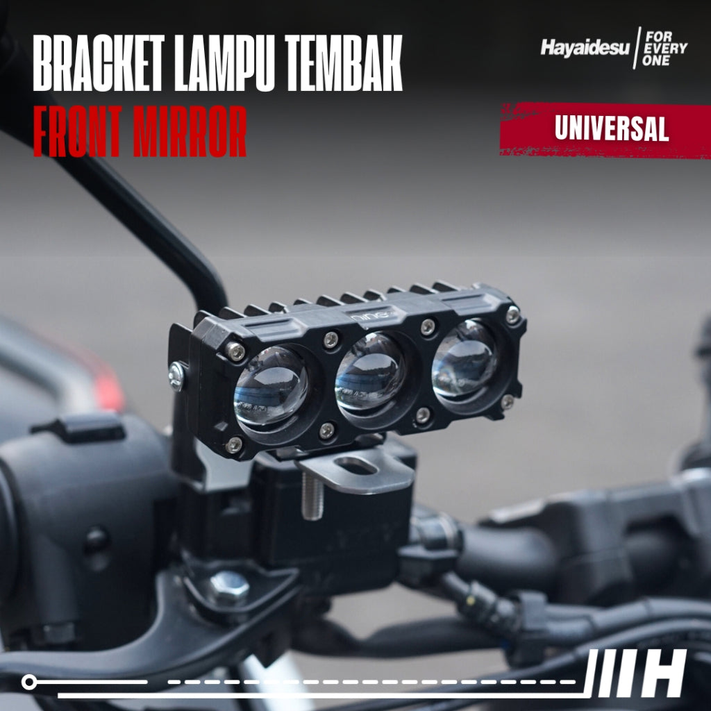 Hayaidesu Bracket Lampu Tembak Spion/Front Mirror Bar stand dudukan Lampu Tembak Universal