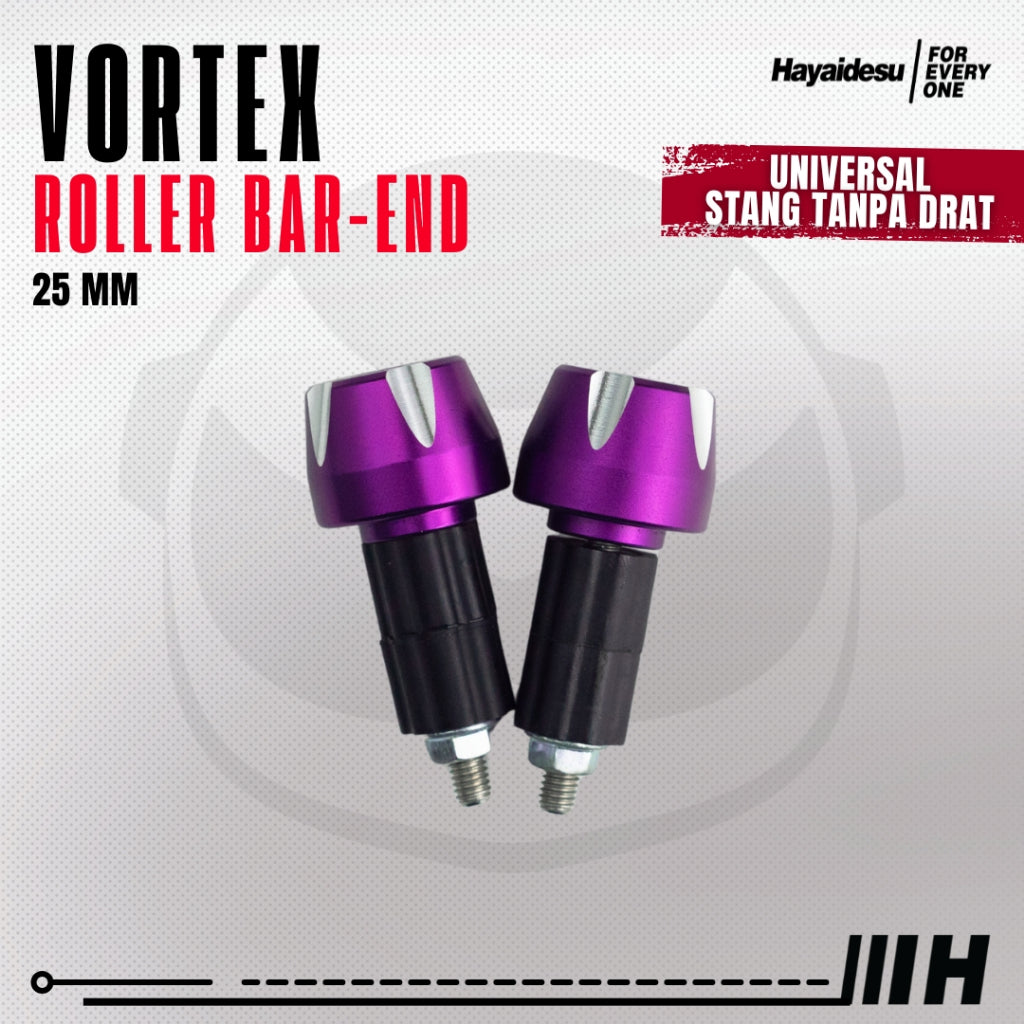 Hayaidesu  Bar End Roller  VORTEX Jalu Motor Stang Universal  25mm- Full CNC Anodize