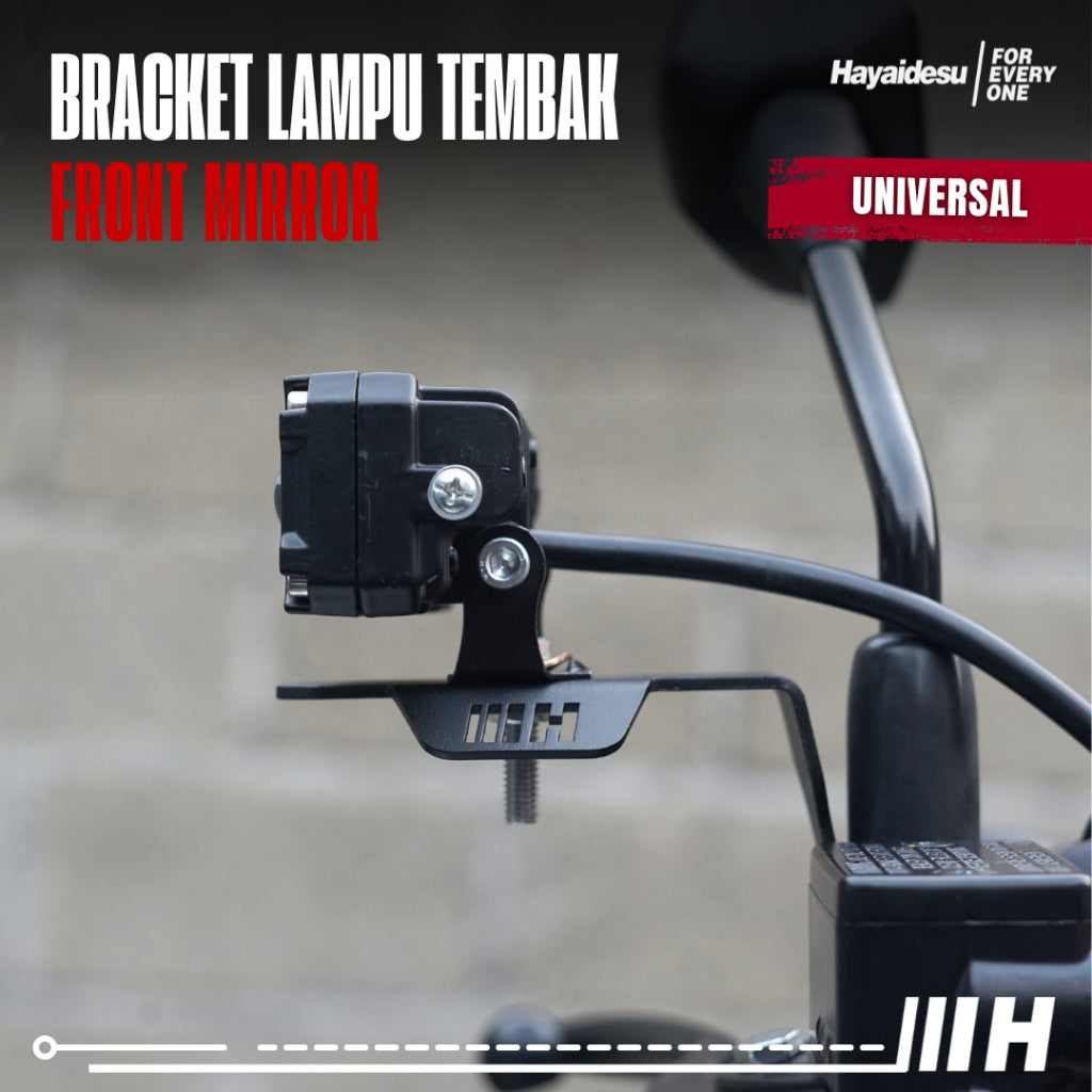 Hayaidesu Bracket Lampu Tembak Spion/Front Mirror Bar stand dudukan Lampu Tembak Universal